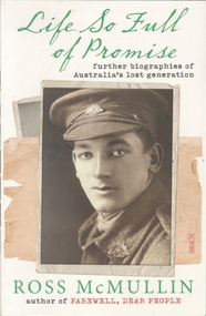 Book - Biography "Life so Full of Promise", Published by Scribe 2023
