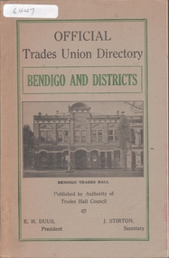Book - Official Trades Union Directory Bendigo and Districts