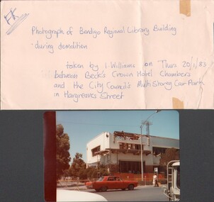 Photograph - Demolition of Bendigo Regional Library Building
