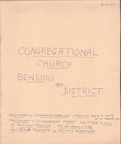 Document - Lydia Chancellor collection: congregational church Bendigo and district