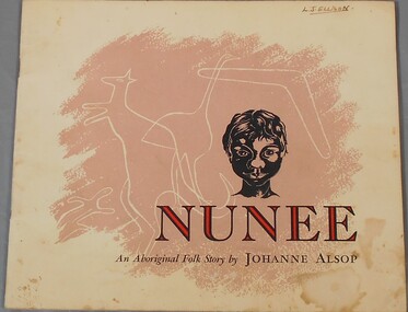 Book - Nunee An Aboriginal Folk Story, 1952