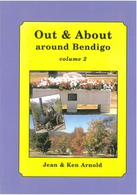 Book - Out and About around Bendigo. Volume 2