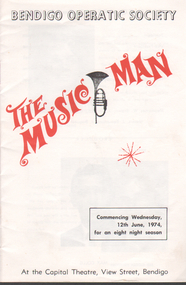 Programme - Bendigo Operatic Society: The Music Man