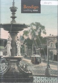 Booklet - Bendigo Walking Tour by Glenn Woodger