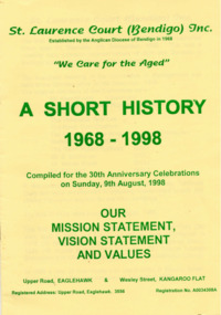 Newsletter - St Laurence Court (Bendigo) Inc. - A Short History, 1968-1998