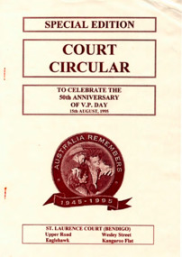 Newsletter - St Laurence Court (Bendigo) Inc. -Special Edition "Court Circular" V.P. Day, 15th Aug, 1995