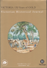 Book - Victoria 150 Years of Gold  - Victorian Historical Journal - Sept 2001