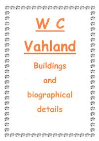 Article - WC Vahland Buildings, biography