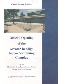 Booklet - Official Opening of the Greater Bendigo Indoor Swimming Complex