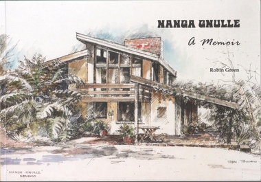 Book - Nanga Gnulle  - A Memoir by Robin Green, 2022