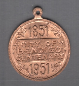 Medal - CITY OF BENDIGO CENTENARY MEDAL