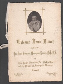 Programme - PROGRAM FOR THE WELCOME HOME DINNER FOR THE RIGHT REVEREND MONSIGNOR ROONEY FEBRUARY 13TH 1930, 1930