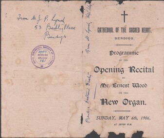 Programme - PROGRAM FOR THE OPENING OF THE SACRED HEART CATHEDRAL ORGAN 6TH MAY 1906, 1906