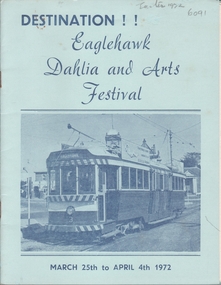 Book - EAGLEHAWK DAHLIA AND ARTS FESTIVAL 1972, 1972
