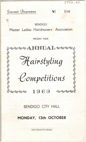 Document - AULSEBROOK COLLECTION: SOUVENIR PROGRAMME FOR ANNUAL HAIRSTYLING COMPETITIONS 1969 BENDIGIO, 1969