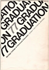 Document - AULSEBROOK COLLECTION: 1977 GRADUATION BOOKLET FOR BENDIGO COLLEGE OF ADVANCED EDUCATION, 1977