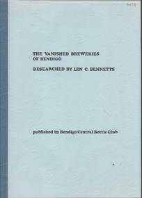 Book - THE VANISHED BREWERIES OF BENDIGO