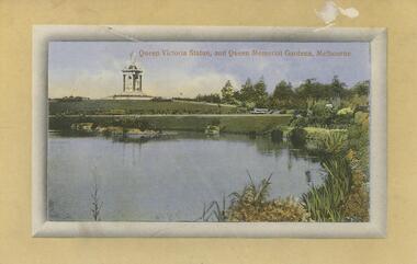 Postcard - QUEEN VICTORIA STATUE, AND QUEEN MEMORIAL GARDENS, MELBOURNE