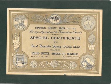 Document - REED BROS: BRIDGE ST BENDIGO AWARDED AT THE BENDIGO AGRICULTURAL AND HORTICULTURAL SOCIETY SPRING SHOW  1935 BEST TOMATOE SAUCE, 1935