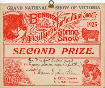 Award - COHN BROTHERS COLLECTION: GRAND NATIONAL SHOW OF VICTORIA BENDIGO AGRICULTURAL AND HORTICULTURAL SOCIETY 1925 SECOND PRIZE, 1925