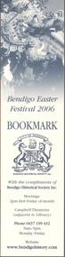 Ephemera - BENDIGO EASTER FAIR COLLECTION: EASTER FESTIVAL 2006 BOOKMARK