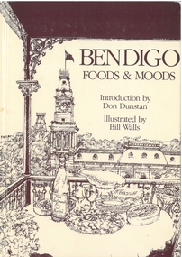 Book - BENDIGO FOODS & MOODS, 1984