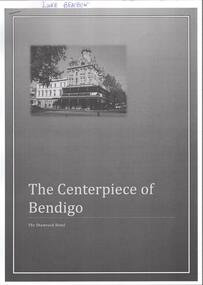 Document - SHAMROCK HOTEL COLLECTION: THE CENTERPIECE OF BENDIGO