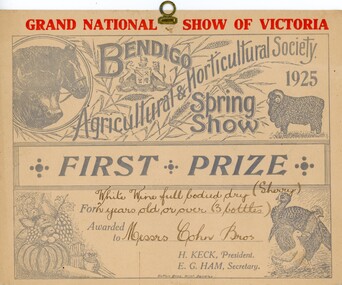 Award - COHN BROTHERS COLLECTION: GRAND NATIONAL SHOW OF VICTORIA BENDIGO AGRICULTURAL AND HORTICULTURAL SOCIETY 1925 FIRST PRIZE, 1925