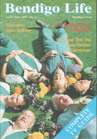 Magazine - BENDIGO LIFE MAGAZINE NO 3 APRIL 22 1994, 1994