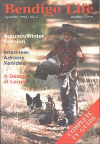Magazine - BENDIGO LIFE MAGAZINE NO 2 APRIL 8 1994, 1994