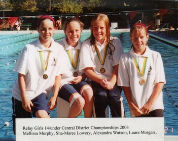 Photograph - VAL CAMPBELL COLLECTION: PHOTOGRAPH OF SWIMMERS RELAY TEAM GIRLS UNDER 14 CENRAL DISTRICT CHAMPIONSHIP, 2003