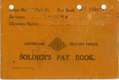 Memorabilia - SWEENEY COLLECTION: SOLDIER'S PAY BOOK, 1941