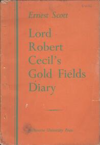 Book - LORD ROBERT CECIL'S GOLDFIELDS DIARY, 1945