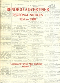Book - BENDIGO ADVERTISER PERSONAL NOTICES 1854 - 1880, 1854-1880