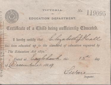 Document - BENDIGO SCHOOLS COLLECTION: CERTIFICATE OF A CHILD BEING SUFFICIENTLY EDUCATED
