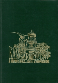 Book - KANGAROO FLAT A HISTORY, GOLD, GOATS & PEPPERCORNS, 1993