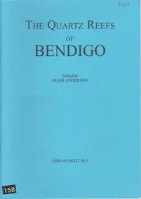 Book - THE QUARTZ REEFS OF BENDIGO, 2010