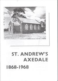 Document - CHURCHES OF BENDIGO COLLECTION: ST ANDREW'S AXEDALE