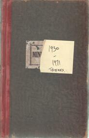 Book - INDEPENDENT ORDER OF RECHABITES COLLECTION: MINUTE BOOK, 1930 - 1970