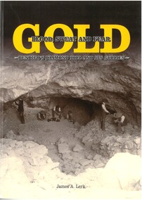 Book - GOLD BLOOD, SWEAT AND FEAR, 2016
