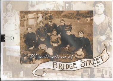 Book - RECOLLECTIONS OF BRIDGE STREET