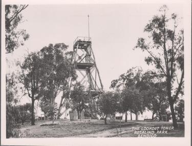 Photograph - BENDIGO VIEWS COLLECTION: THE LOOKOUT TOWER ROSALIND PARK