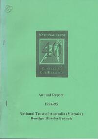 Book - NATIONAL TRUST COLLECTION: ANNUAL REPORT 1994-95 BENDIGO DISTRICT BRANCH