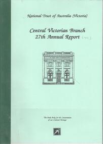 Book - NATIONAL TRUST COLLECTION: CENTRAL VICTORIAN BRANCH 27TH ANNUAL REPORT