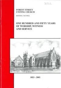 Book - FOREST STREET UNITING CHURCH 1853 - 2003