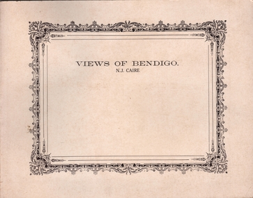 Book - VIEWS OF BENDIGO - N. J. CAIRE