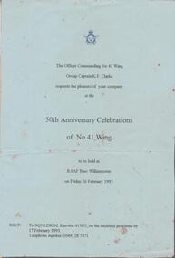Document - RAAF RADAR REUNION COLLECTION: 50TH ANNIVERSARY CELEBRATIONS OF NO.41 WING