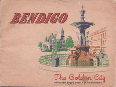 Book - BENDIGO THE GOLDEN CITY