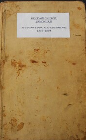 Book - FOREST STREET UNITING CHURCH COLLECTION: ACCOUNT BOOK AND DOCUMENTS 1859 - 1898
