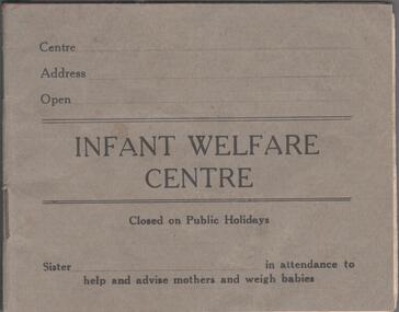 Document - AILEEN AND JOHN ELLISON COLLECTION: BOOKLET INFANT WELFARE CENTRE